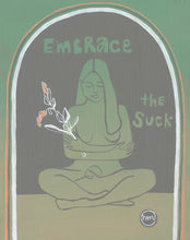 Load image into Gallery viewer, Embrace The Suck Original Gouache Painting on Board Green Grey Orange